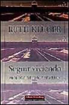 seguir viviendo-ruth kluger-9788481091199