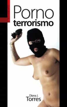 pornoterrorismo-diana j. torres-9788481366099