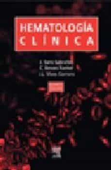 hematologia clinica (5ª ed.)-9788481747799