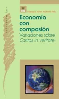 economia con compasion-francisco javier martinez real-9788482602899