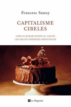 capitalisme cibeles-francesc sanuy-9788482645599