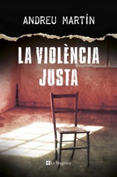 la violència justa (ebook)-andreu martin-9788482647999