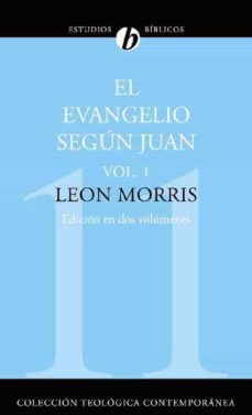 el evangelio segun juan (ebook)-leon morris-9788482677699