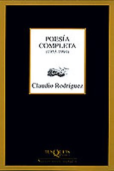 poesia completa (1953-1999)-claudio rodriguez-9788483107799