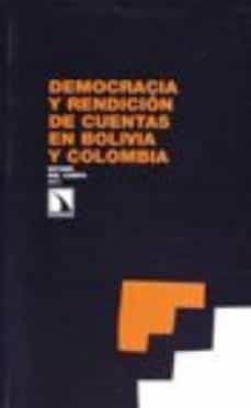 democracia y rendicion de cuentas en bolivia y colombia-esther del campo-9788483194799