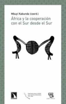 africa y la cooperacion con el sur desde el sur-kabunda mubyi-9788483196199