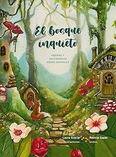 el bosque inquieto-patricia gayan-9788483215999