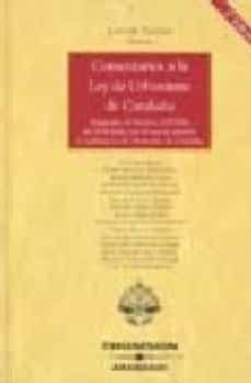 comentarios a la ley de urbanismo de cataluña (2ª ed.)-9788483552599