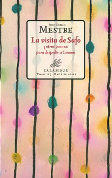 la visita de safo y otros poemas para despedir a lennon-9788483592199