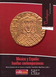 mexico y españa: huellas contemporaneas-9788483719299