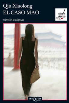 el caso mao-qiu xiaolong-9788483832899