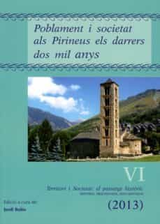 poblament i societat als pirineus els darrers dos mil anys-jordi bolos-9788484096399