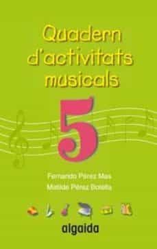 quadern d activitats musicals 5-9788484335399