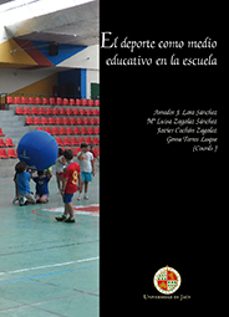 el deporte como medio educativo en la escuela-amador lara sanchez-9788484398899