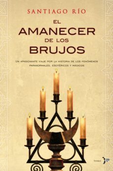 el amanecer de los brujos (ebook)-9788484531999