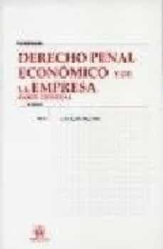 derecho penal economico y de la empresa (parte general) (2ªed.)-carlos martinez bujan perez-9788484567899