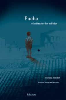 pucho, o habitador dos tellados-manuel janeiro-9788484646099