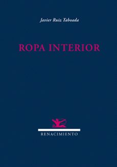 ropa interior-javier ruiz taboada-9788484724599
