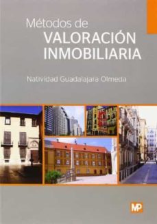 metodos de valoracion inmobiliaria-natividad guadalajara olmeda-9788484766599
