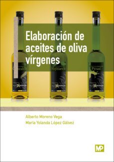 elaboracion de aceites de oliva virgenes-maria yolanda lopez galvez-9788484767299