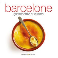 barcelona. gastronomia i cuina (frances)-9788484784999