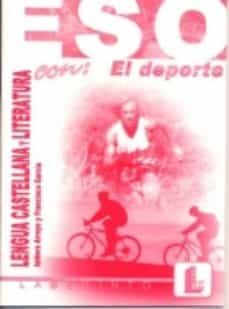 lengua castellana y literatura con el deporte (eso)-9788484831099