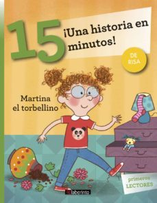 ¡una historia en 15 minutos! martina el torbellino-stefano bordiglioni-9788484839699