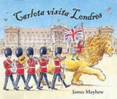 carlota visita londres-james mayhew-9788484880899