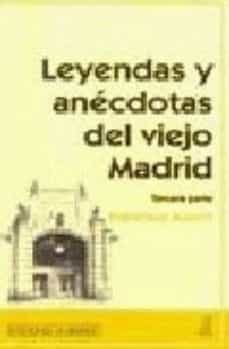 leyendas y anecdotas del viejo madrid-9788486280499