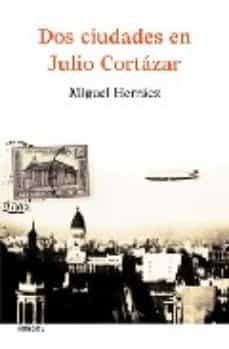 dos ciudades en julio cortazar-9788488413499