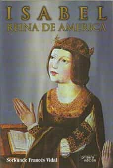 isabel, reina de america-9788489460799