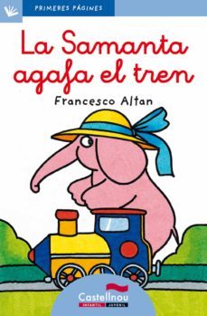 samanta agafa el tren-francesco t. altan-9788489625099