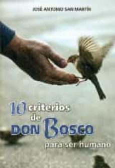 10 criterios de don bosco para ser humano-9788490233399