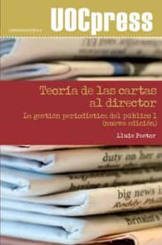 teoria de las cartas al director (ebook)-lluis pastor-9788490292099