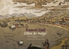 els viatges de ramon llull-sonia casas codinach-9788490344699