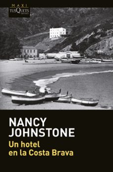 un hotel en la costa brava-nancy johnstone-9788490662199