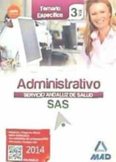 administrativo del servicio andaluz de salud. temario especifico vol 3-9788490930199