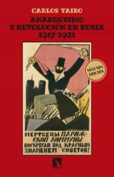 anarquismo y revolucion en rusia (1917-1921) (ebook)-carlos taibo-9788490977699