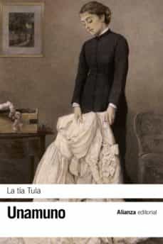 la tía tula-miguel de unamuno-9788491049999