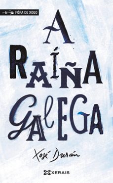 a raiña galega-9788491217299