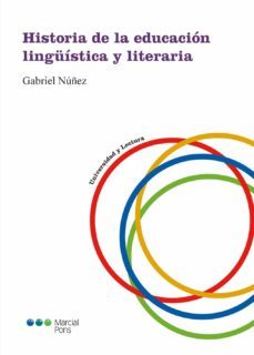 historia de la educacion linguistica y literaria-gabriel nuñez-9788491231899