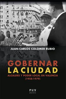 gobernar la ciudad-juan carlos colomer rubio-9788491342199