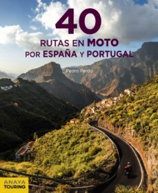 40 rutas en moto por españa y portugal-9788491582199