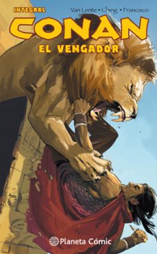 conan el vengador (integral)-fred van lente-brian ching-9788491737599
