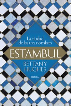 estambul: la ciudad de los tres nombres-9788491992899