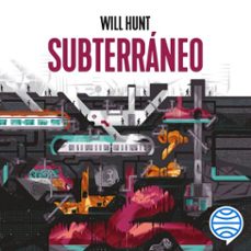 subterraneo (audiolibro)-will hunt-9788491995999