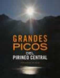 grandes picos de pirineo central: el patrimonio natural altoarago nes-fernando biarge-9788492226399