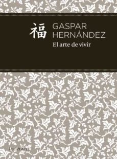 (pe) el arte de vivir-9788492545599