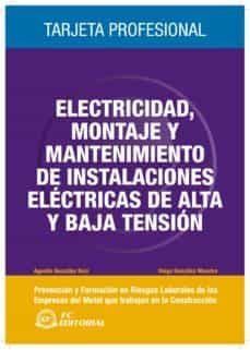 electricidad, montaje y mantenimiento de instalaciones electricas trajeta profesional-agustin gonzalez ruiz-9788492735099