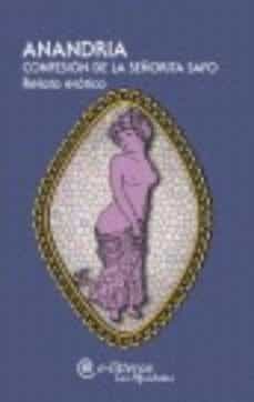 anandria: confesion de la señorita safo. relato erotico-9788492808199